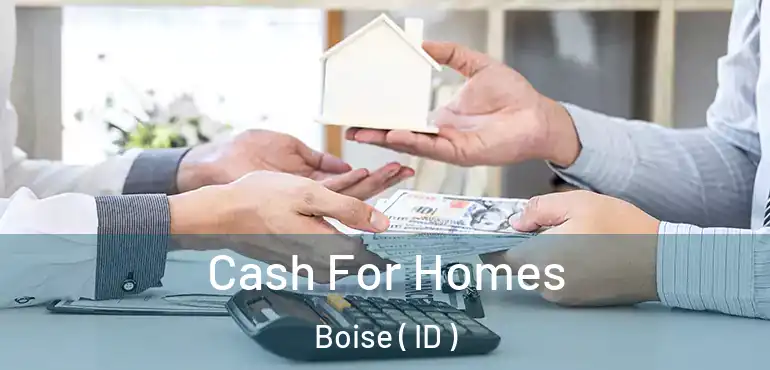  Cash For Homes Boise ( ID )